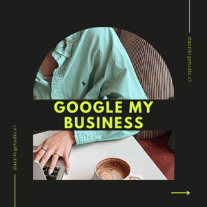 Creación y Asesoría para Google My Business